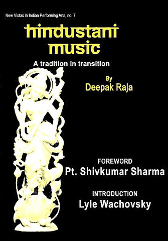 Hindustani Music: A tradition in transition