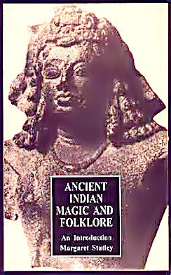 Ancient Indian Magic & Folklore