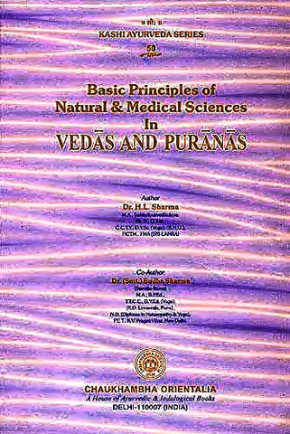 Basic Principles of Natural & Medical Sciences in Vedas and Puranas