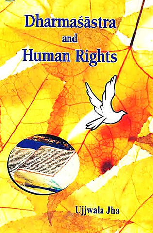 Dharmasastra and Human Rights