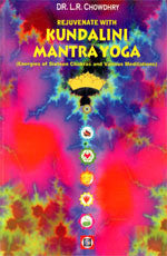 Rejuvenate with Kundalini Mantra Yoga