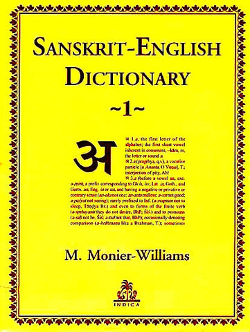 Sanskrit-English Dictionary (2 vols.) - Newly Composed and revised Etymologically and Philologically Arranged